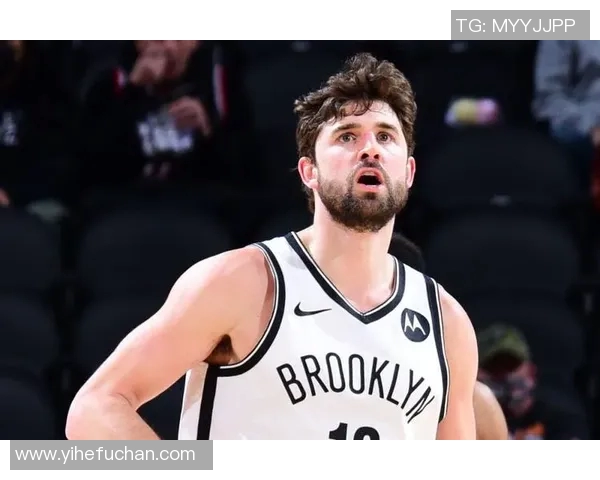 篮网最新伤情报告公布多名球员复出时间尚未明确